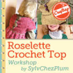 Roselette crochet workshop on Craftsy